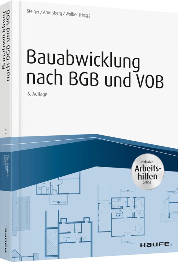 Bauabwicklung nach BGB und VOB - inkl. Arbeitshilfen online