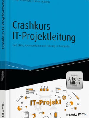 Crashkurs IT-Projektleitung - inkl. Arbeitshilfen online
