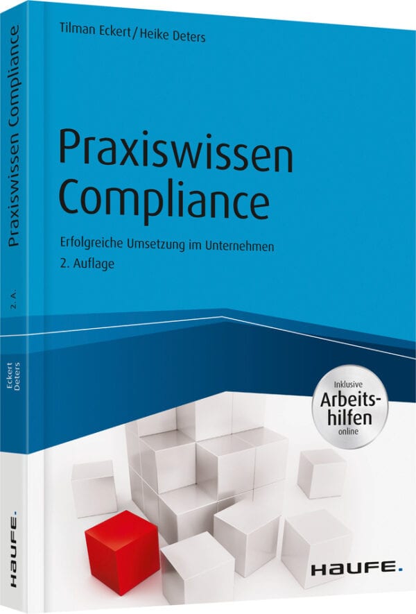Praxiswissen Compliance - inkl. Arbeitshilfen online