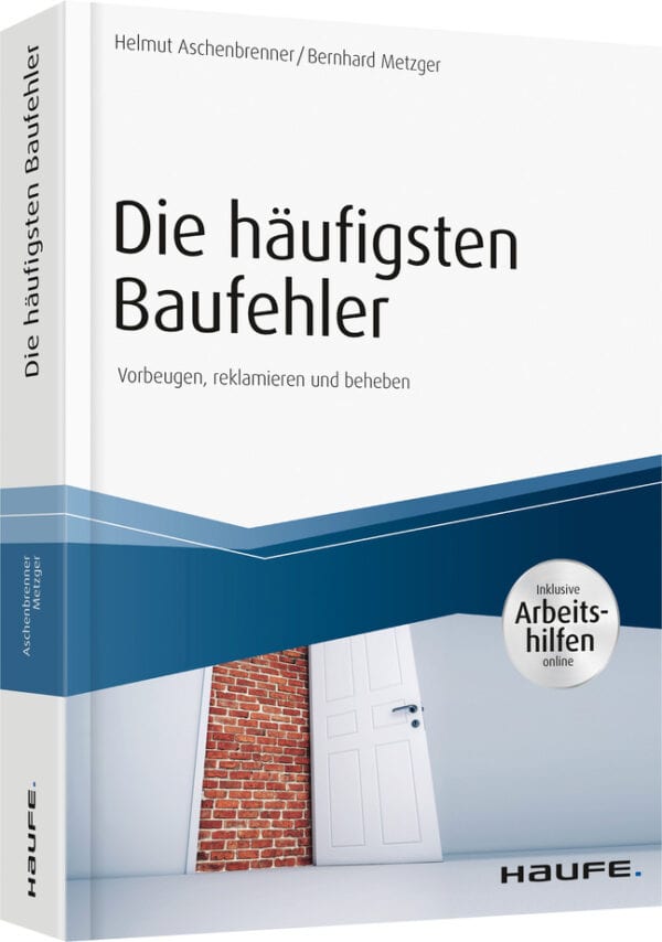 Die häufigsten Baufehler - inkl. Arbeitshilfen online