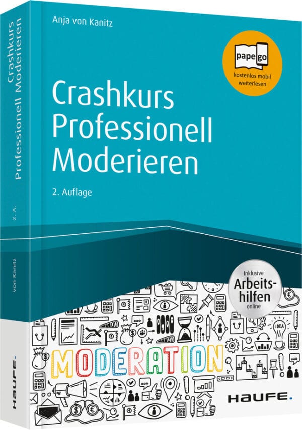 Crashkurs Professionell Moderieren - inkl. Arbeitshilfen online