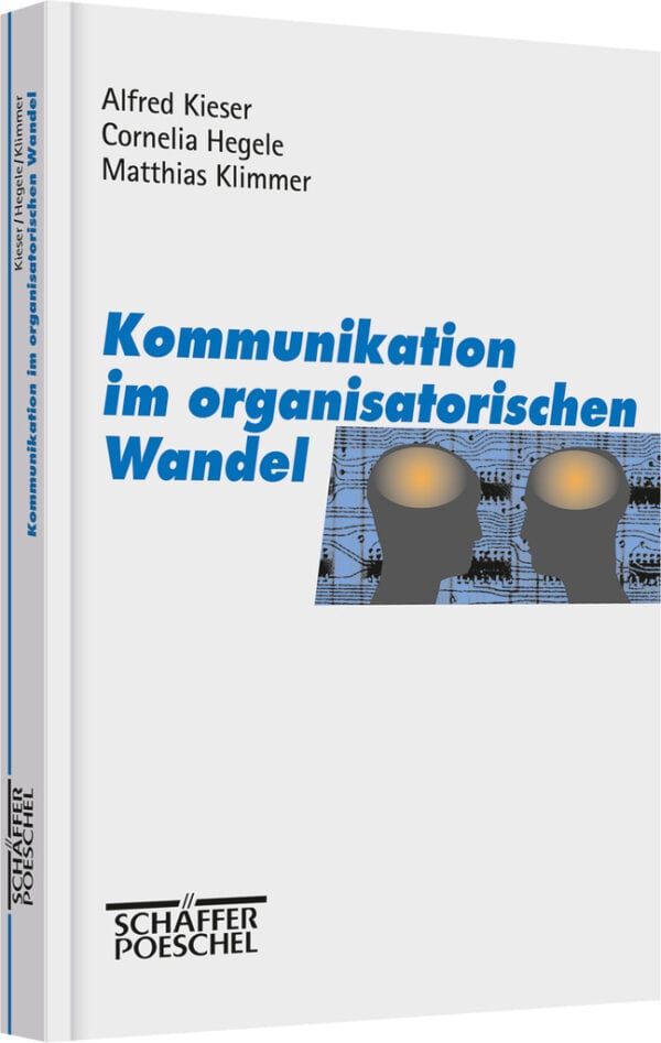 Kommunikation im organisatorischen Wandel