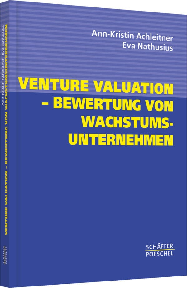 Venture Valuation – Bewertung von Wachstumsunternehmen