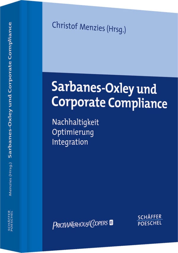 Sarbanes-Oxley und Corporate Compliance