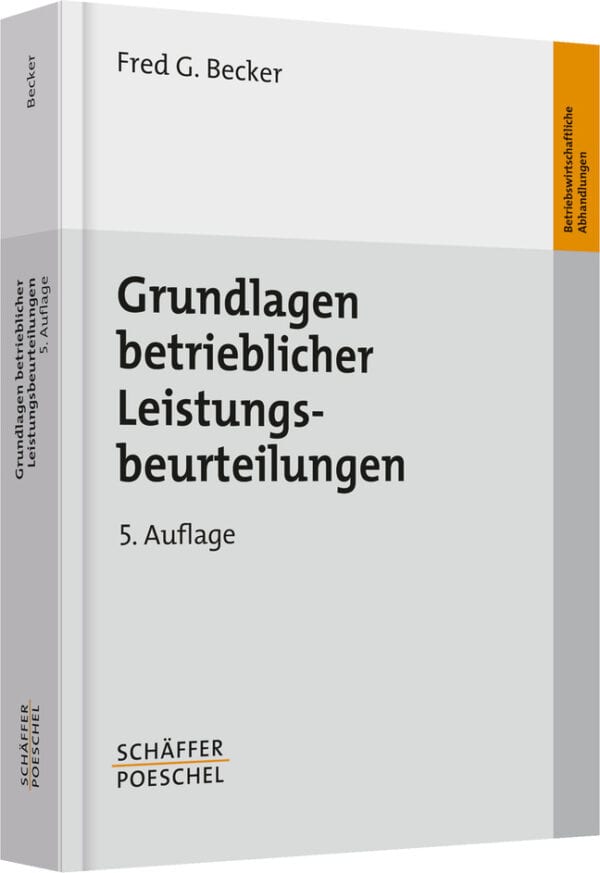 Grundlagen betrieblicher Leistungsbeurteilungen
