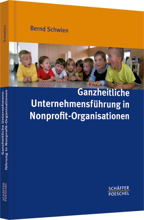 Ganzheitliche Unternehmensführung in Nonprofit-Organisationen