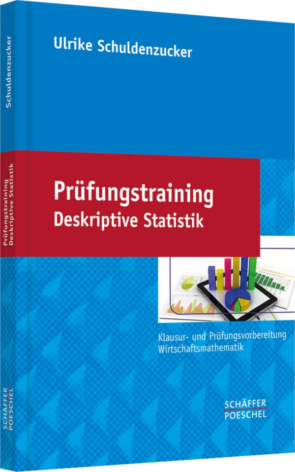 Prüfungstraining Deskriptive Statistik
