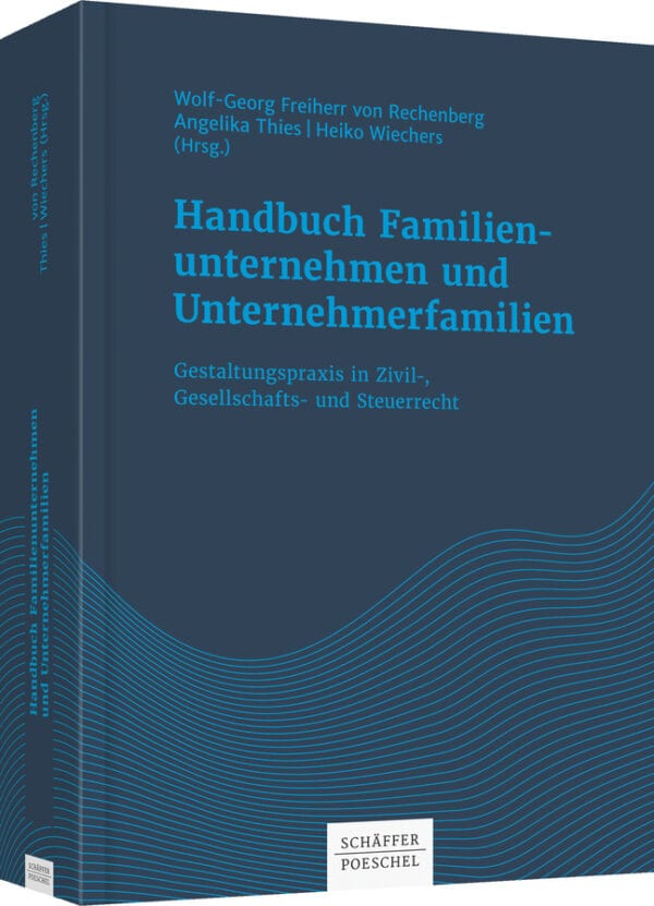 Handbuch Familienunternehmen und Unternehmerfamilien