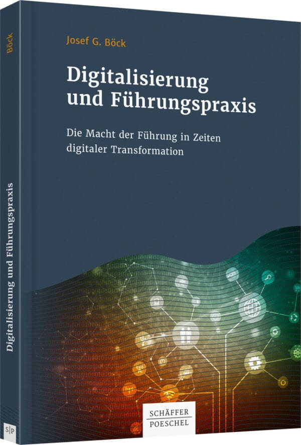 Digitalisierung und Führungspraxis