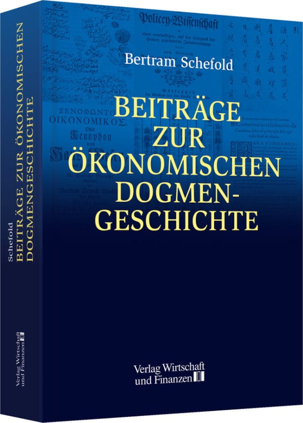 Beiträge zur ökonomischen Dogmengeschichte