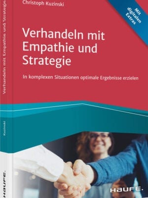 Verhandeln mit Empathie und Strategie