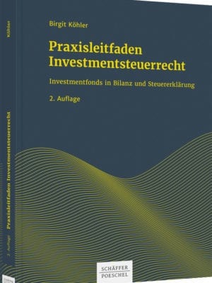 Praxisleitfaden Investmentsteuerrecht