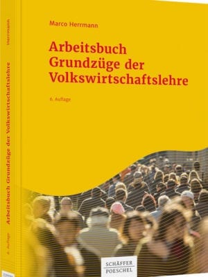 arbeitsbuch grundzüpge der volkswirtschaflehre