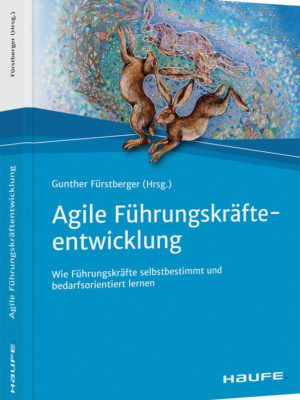 Agile Führungskräfteentwicklung