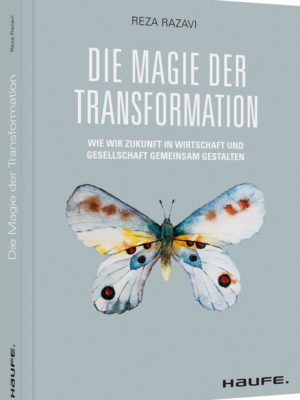 Die Magie der Transformation