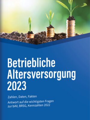 Betriebliche Altersversorgung 2023