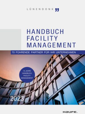 Handbuch Facility Management 2023