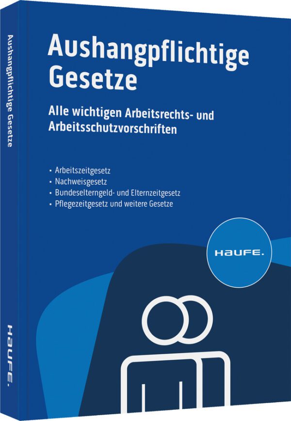 Aushangpflichtige Gesetze