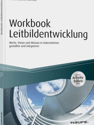 Workbook Leitbildentwicklung - inkl. Arbeitshilfen online
