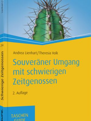 Souveräner Umgang mit schwierigen Zeitgenossen