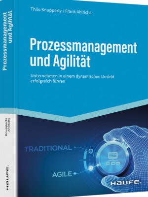 Prozessmanagement und Agilität