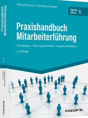 Praxishandbuch Mitarbeiterführung