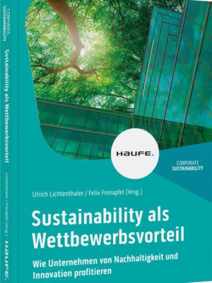 Sustainability als Wettbewerbsvorteil