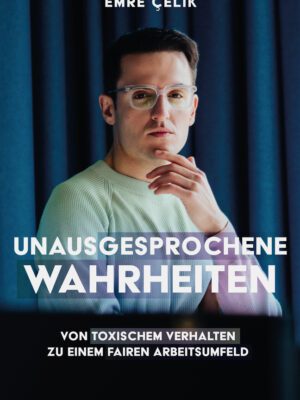 Unausgesprochene Wahrheiten
