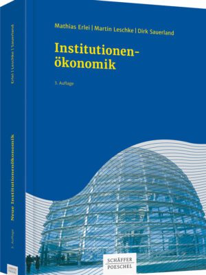 Neue Institutionenökonomik