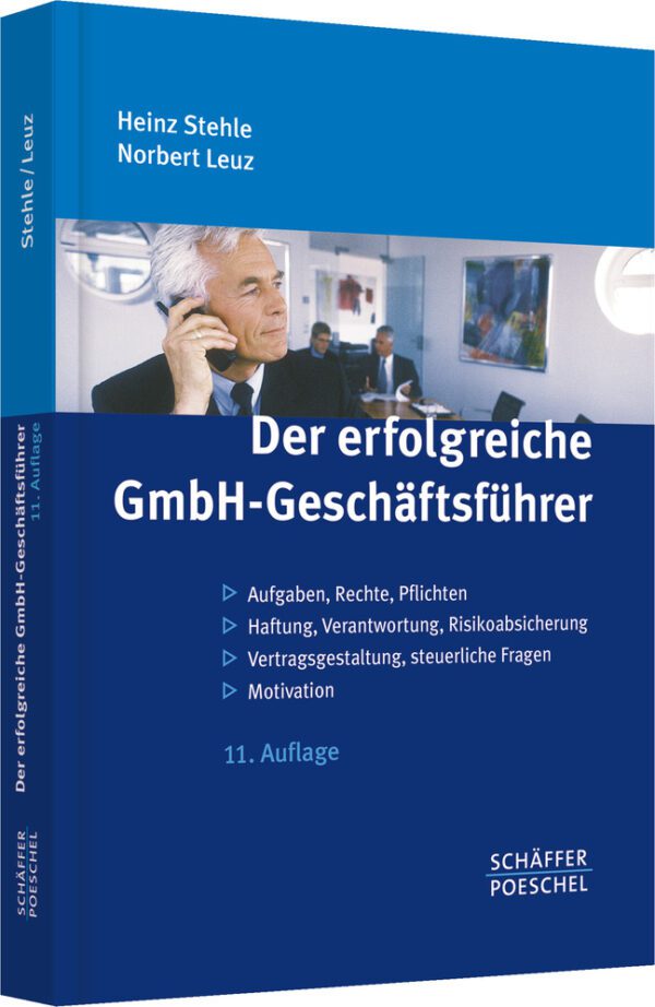 Der erfolgreiche GmbH-Geschäftsführer