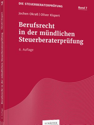 Berufsrecht in der mündlichen Steuerberaterprüfung