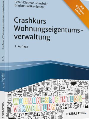 Crashkurs Wohnungseigentumsverwaltung