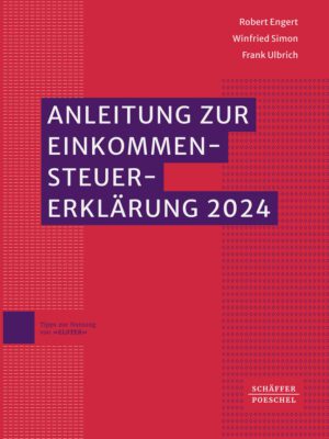 Anleitung zur Einkommensteuererklärung 2024