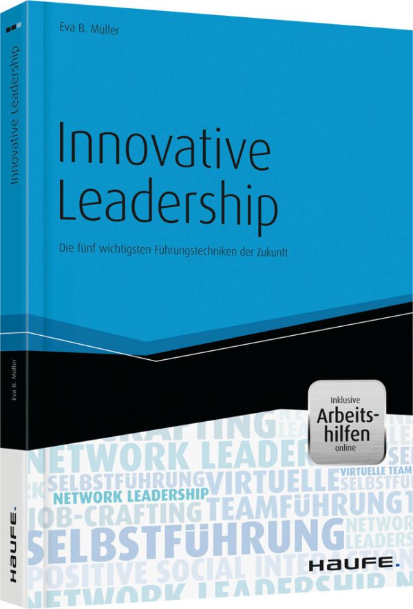 Innovative Leadership - mit Arbeitshilfen online