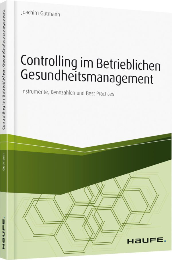 Controlling im betrieblichen Gesundheitsmanagement