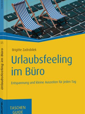 Urlaubsfeeling im Büro