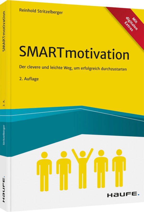Dauerhafte Selbstmotivation - inkl. Arbeitshilfen online