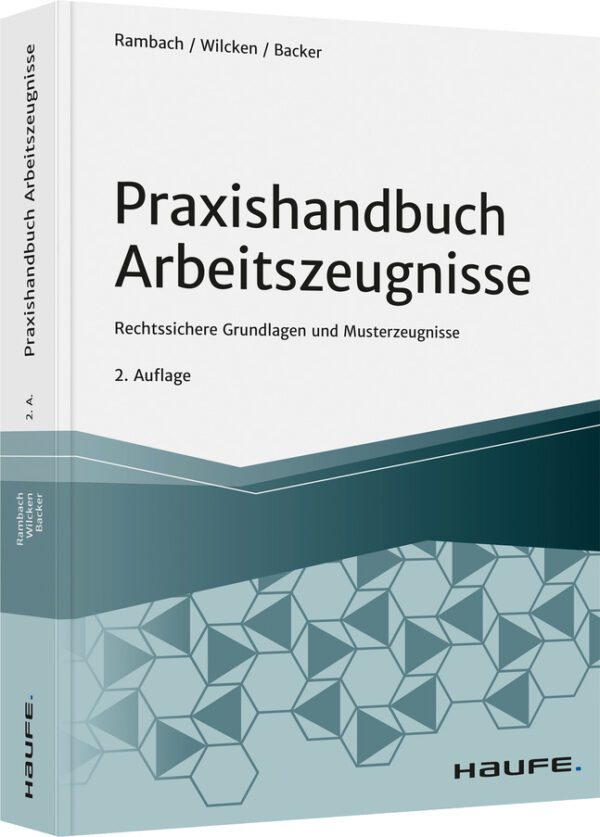 Praxishandbuch Arbeitszeugnisse