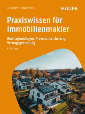 Praxiswissen für Immobilienmakler