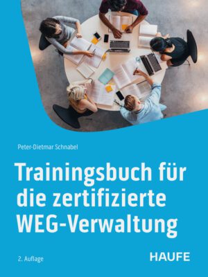 Trainingsbuch für die zertifizierte WEG-Verwaltung