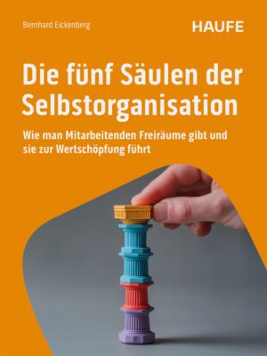Die fünf Säulen der Selbstorganisation