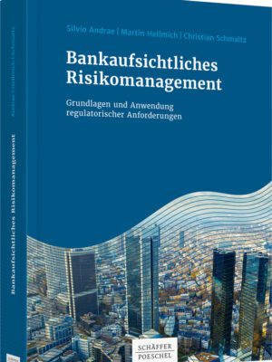 Bankaufsichtliches Risikomanagement