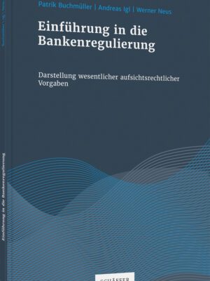 Einführung in die Bankenregulierung