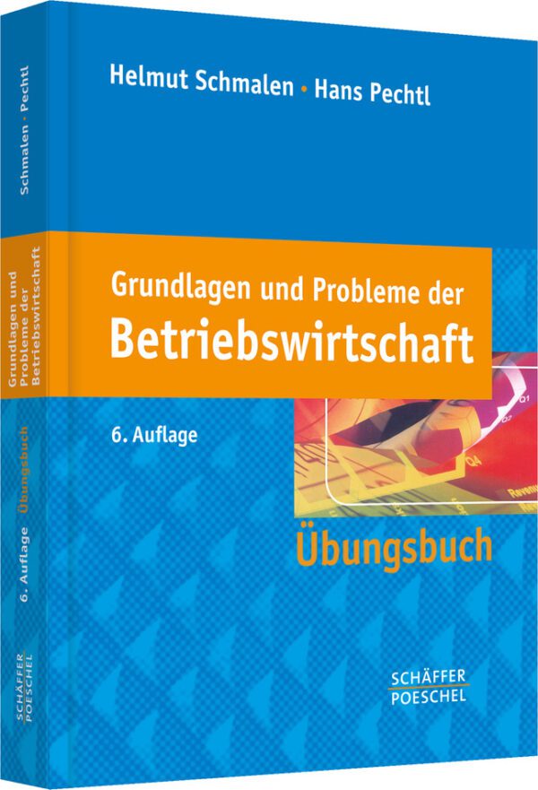 Grundlagen und Probleme der Betriebswirtschaft