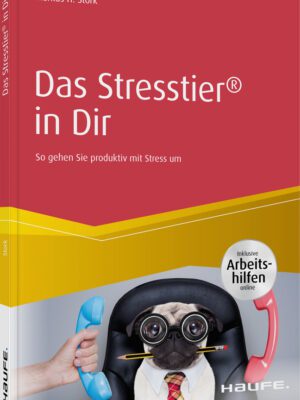 Das Stresstier® in Dir