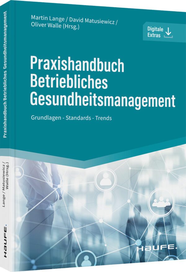 Praxishandbuch Betriebliches Gesundheitsmanagement