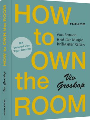 How to own the room
