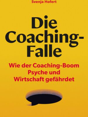 Die Coaching-Falle