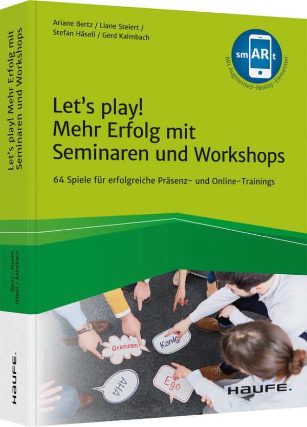 Let&apos;s play! Mehr Erfolg mit Seminaren und Workshops