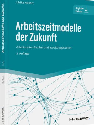 Arbeitszeitmodelle der Zukunft